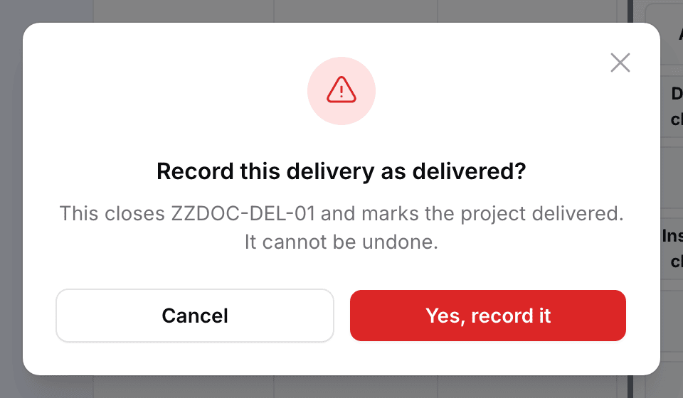 اضغط Delivered، واقرأ ما يسأل — تسجيل التسليم منجَزاً