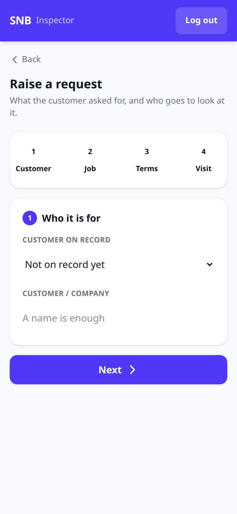 Step 1 — Who it is for — Raising a Request from Site